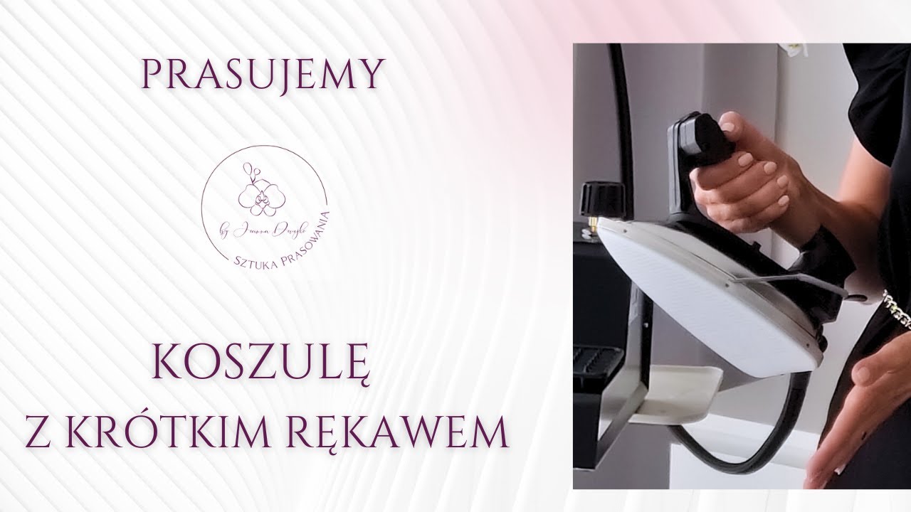 Jak wyprasować lnianą koszulę z kr&oacute;tkim rękawem?   Sztuka Prasowania Joanny Dowejko
