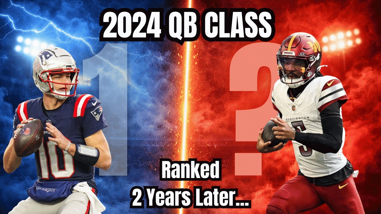 Ranking the 2024 QB Class 2 Years Later...
