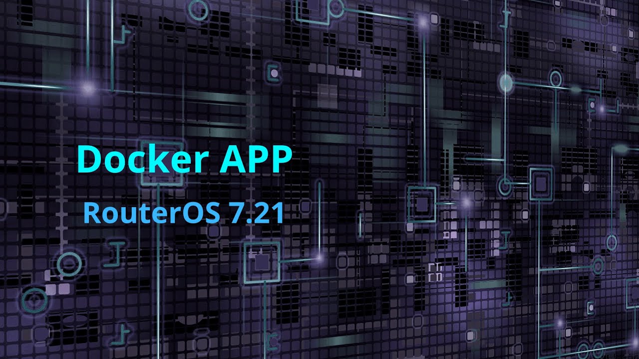 Docker на MikroTik: нові можливості RouterOS 7.21