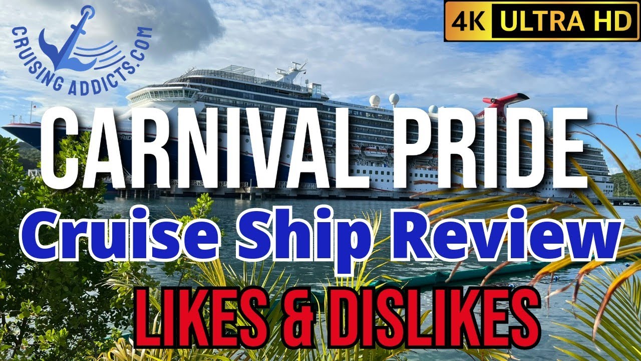 Обзоры круизных лайнеров — обзор круизного лайнера Carnival Pride, включая положительные и отрица...