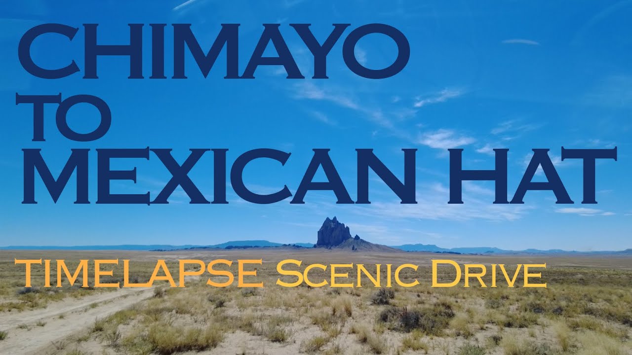 Timelapse: Scenic Drive: Chimayo, NM to Mexican Hat, UT