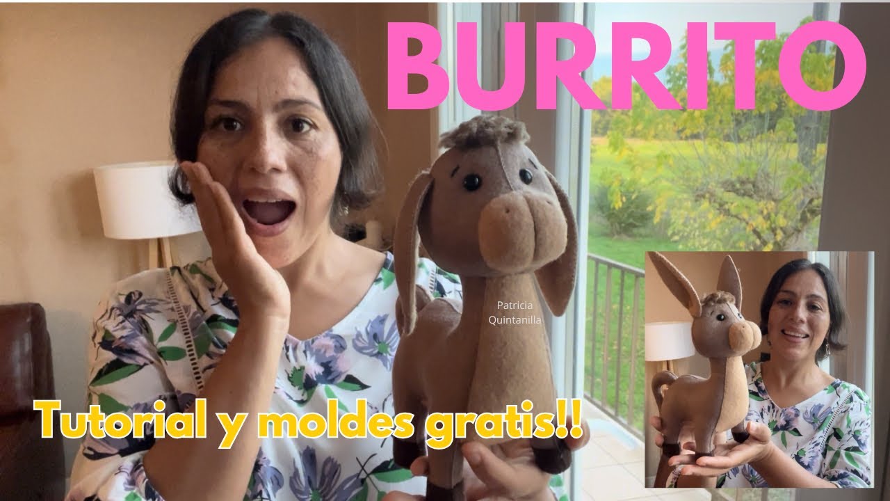 BURRITO 23CM | MOLDES GRATIS | PESEBRE🎄HANDMADE | 1(2) FIELTRO