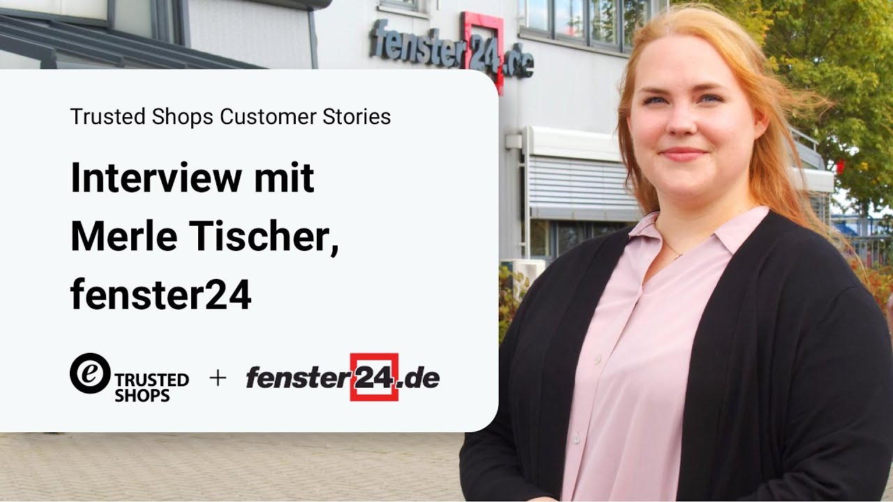 Trusted Shops Customer Stories: fenster24.de