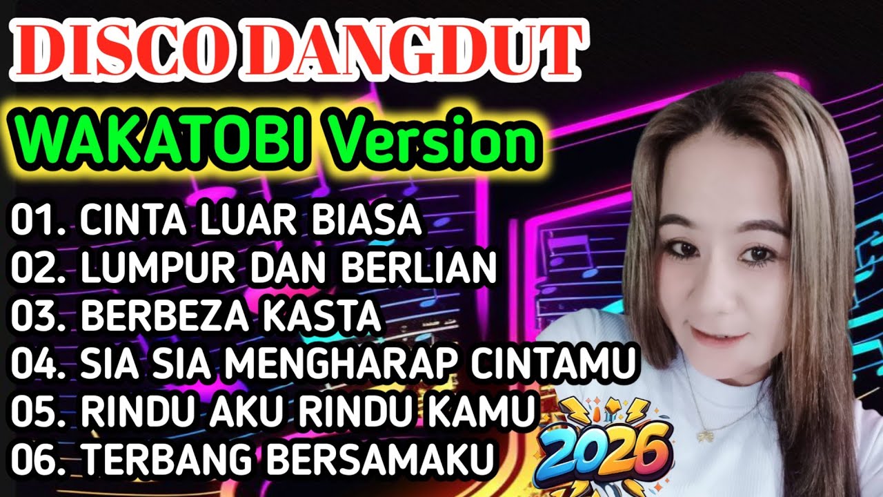 DISCO DANGDUT WAKATOBI 2026 - SPESIAL LAGU TRENDING PALING LARIS