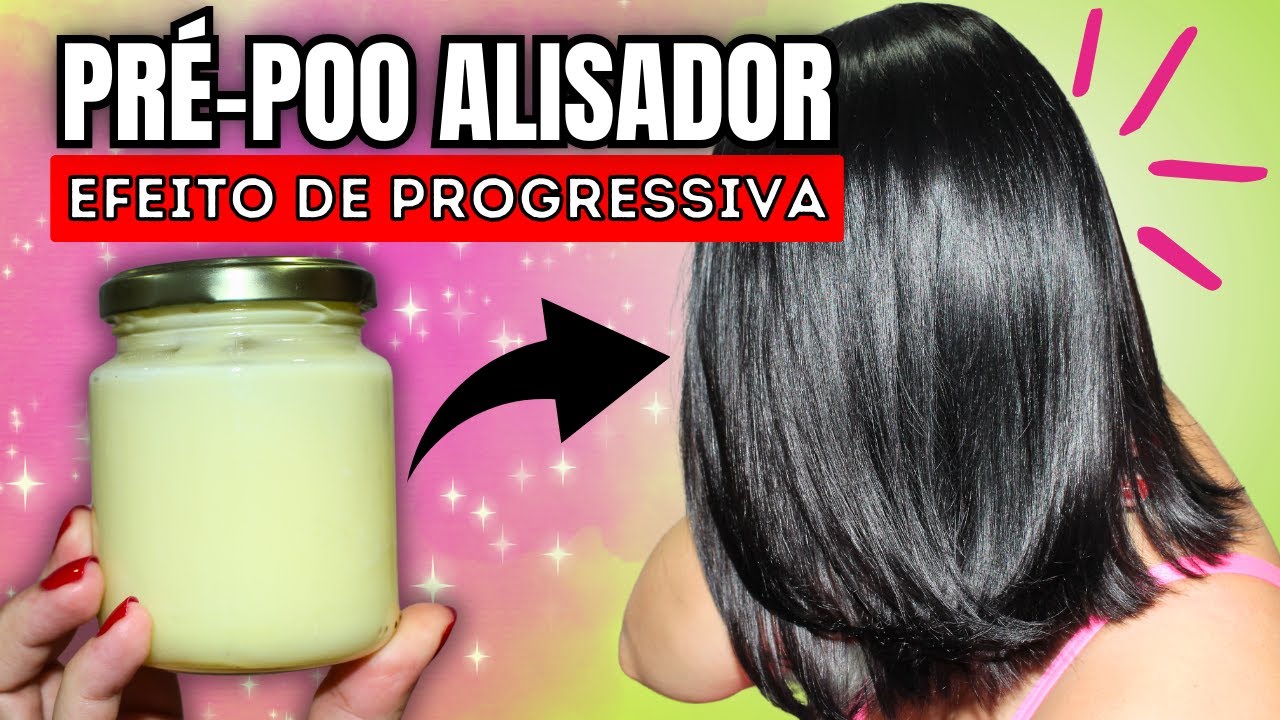 ALISA MESMO! Seu CABELO com Efeito de PROGRESSIVA! Pré-Poo Alisador [SEM QUÍMICA]