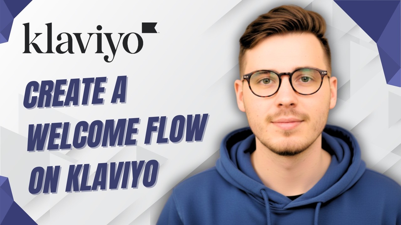How To Create A Welcome Flow On Klaviyo [2026 Guide]
