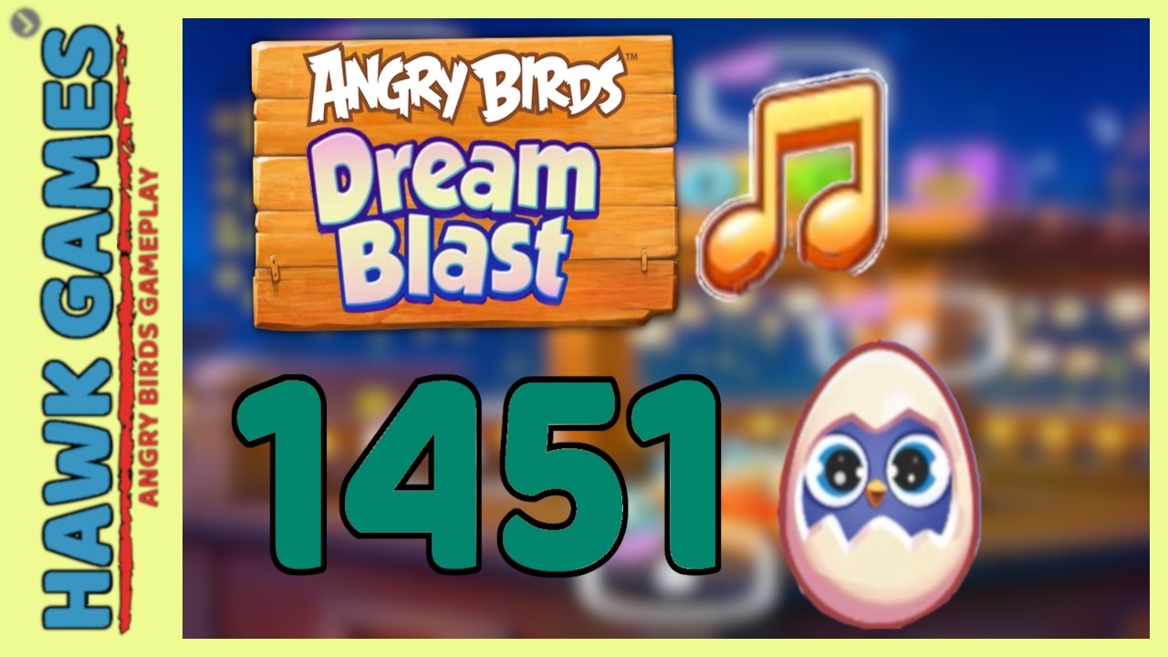 Angry Birds Dream Blast Level 1451 - Walkthrough, No Boosters