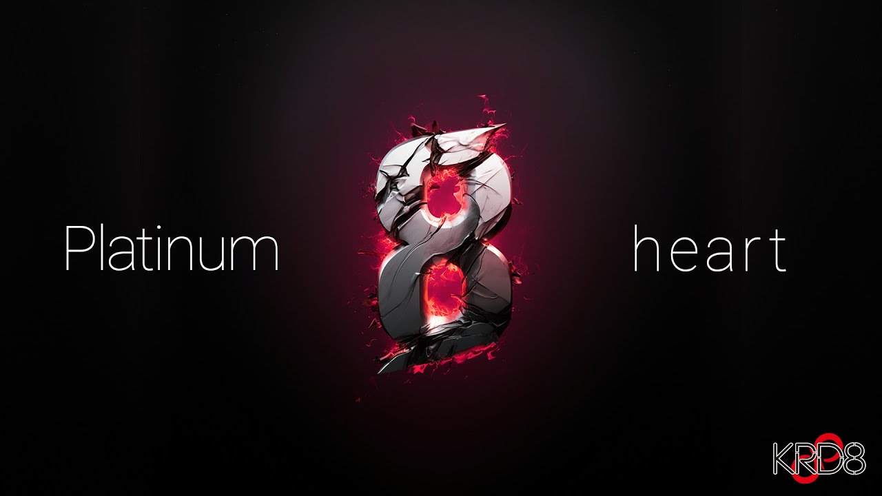 [KRD8]Platinum8heart MV  [MV:Official Music Video]