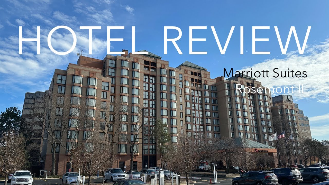 Hotel Review - Chicago Marriott Suites O’Hare - Rosemont IL