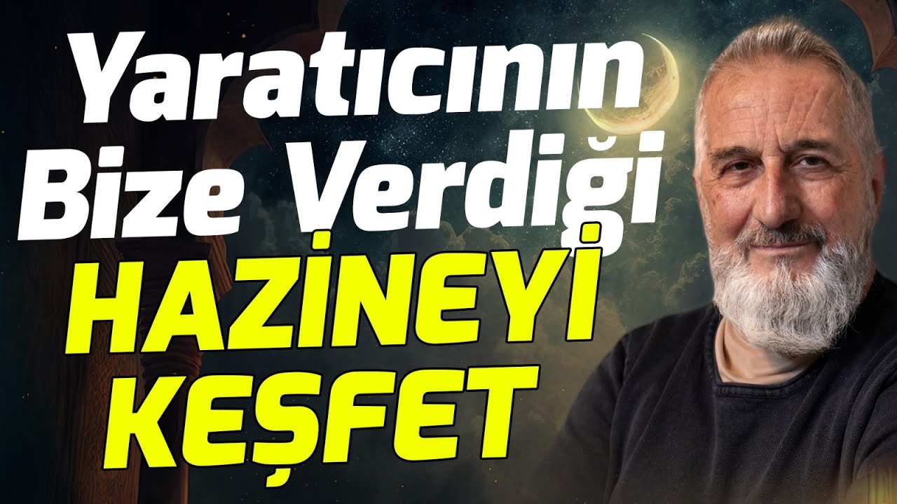 Sevgi Hayati Önem Taşır! Sorunlarının Gizli Kaynağı Ne? YARATICININ HAZİNESİNİ KEŞFET!