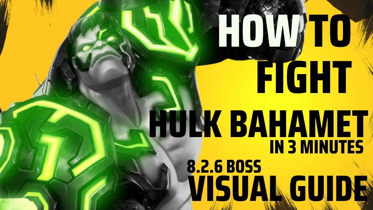 How to Fight: Hulk Bahamet (8.2.6 Boss)