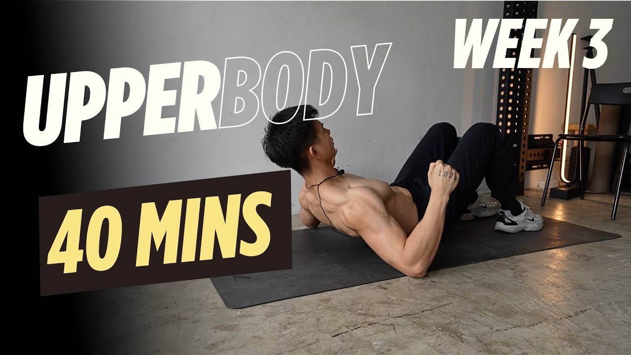 [ WEEK 3 ] เล่นฟรี ! มือใหม่ Calisthenics Upperbody 44 นาที อยู่บ้าน อุปกรณ์ : เก้าอี้