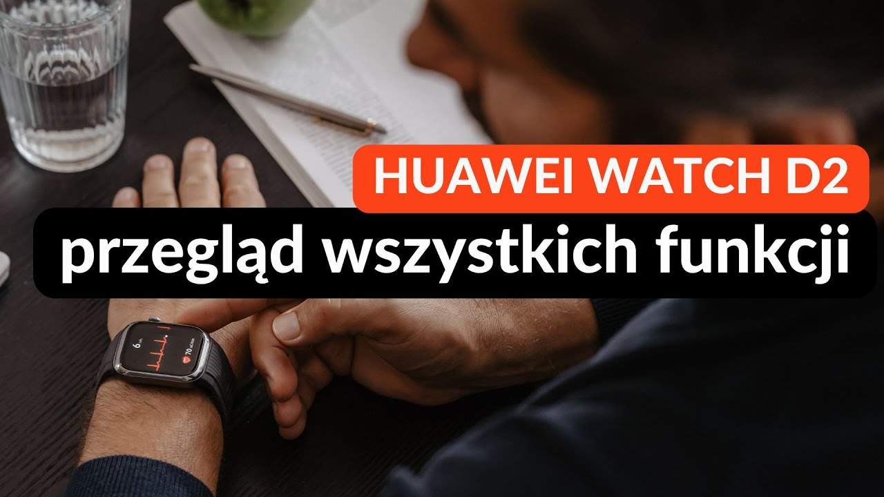 Wszystkie funkcje smartwatcha HUAWEI WATCH D2