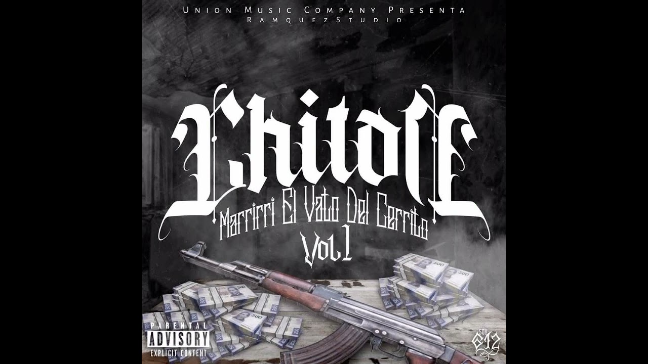 FIERRATOS V1//MARRIRRI el vato del cerrito//Álbum Chiton vol. 1