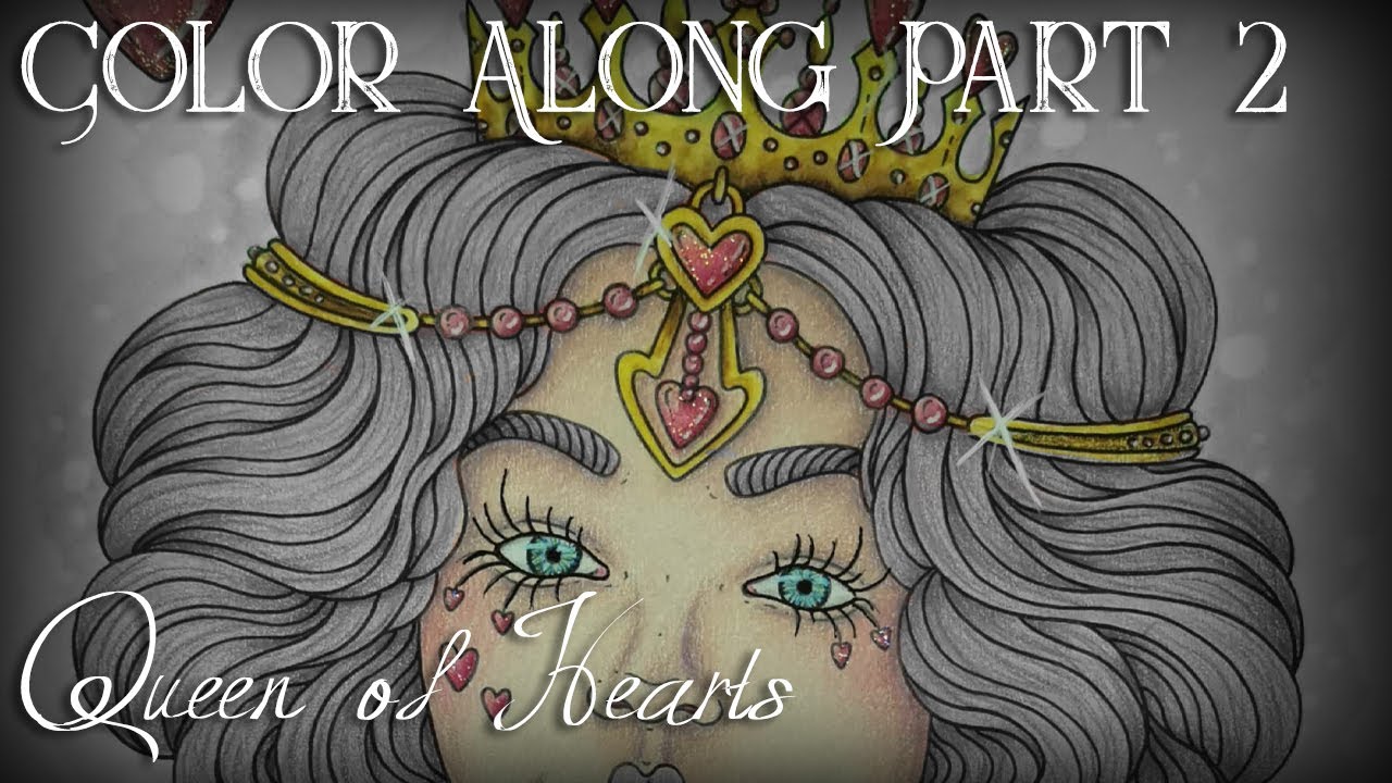 Queen of Hearts Color Along (Part 2) | Hanna Karlzon's - Tales From the Midnight Masquerade ♥