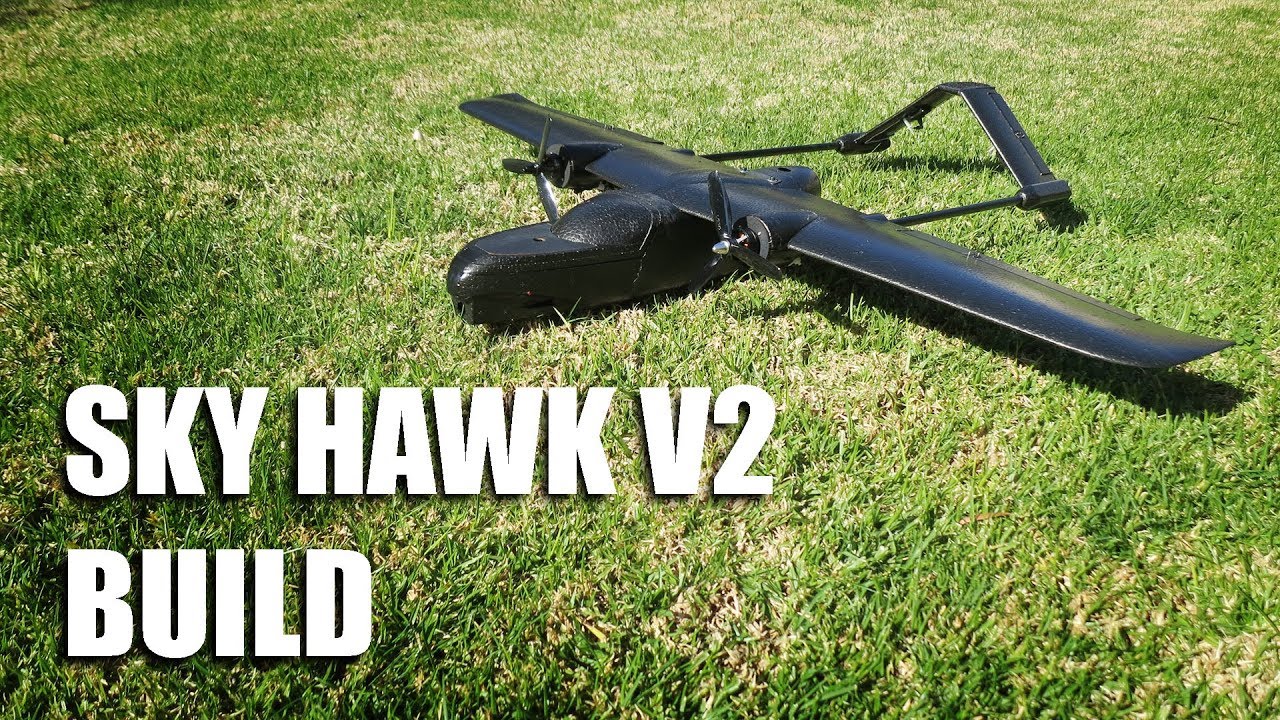 Sky Hawk V2 Build
