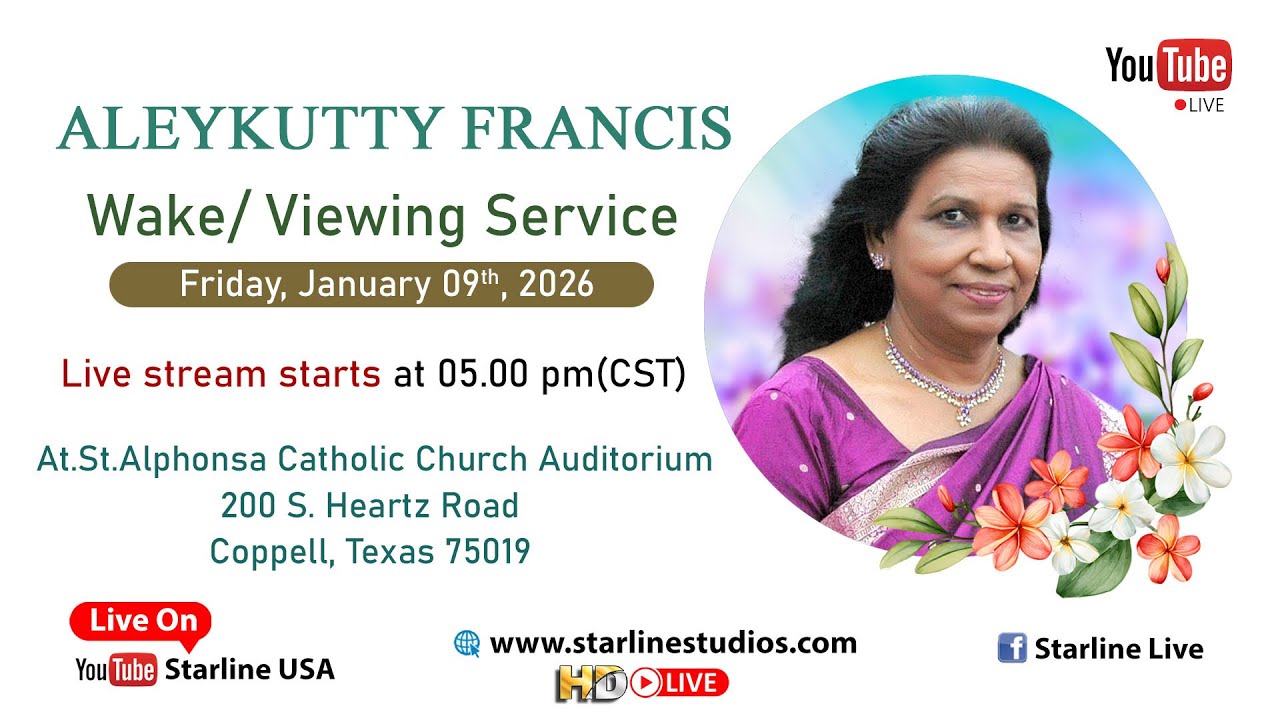 Wake / Viewing Service of Aleykutty Francis.