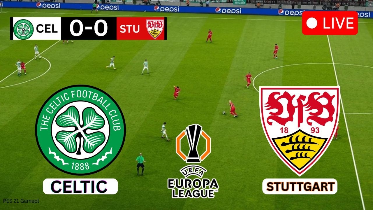 🔴 Celtic vs Stuttgart LIVE | UEFA Europa League 2026 | eFootball PES 2021 Gameplay