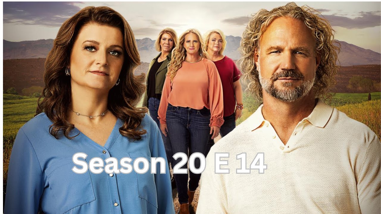 Sister Wives Season 20 Ep 14 You Are Toxic To Me