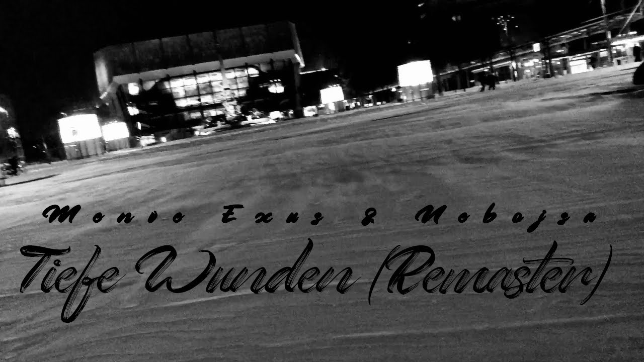 Menve Exus & Nebojsa - Tiefe Wunden (prod. by Krijo Stalka) (Remaster)