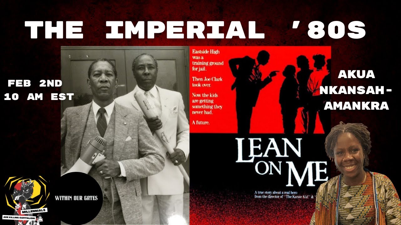 Lean on Me with Akua Nkansah-Amankra | The Imperial 80's Episode 28