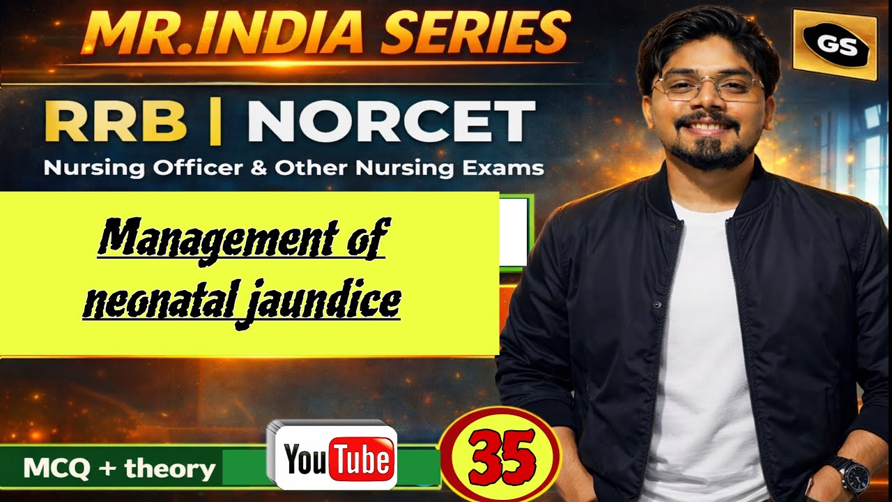 MANAGEMENT OF NEONATAL JAUNDICE WITH COMPLETE DETAIL BY #ganeshsir 
