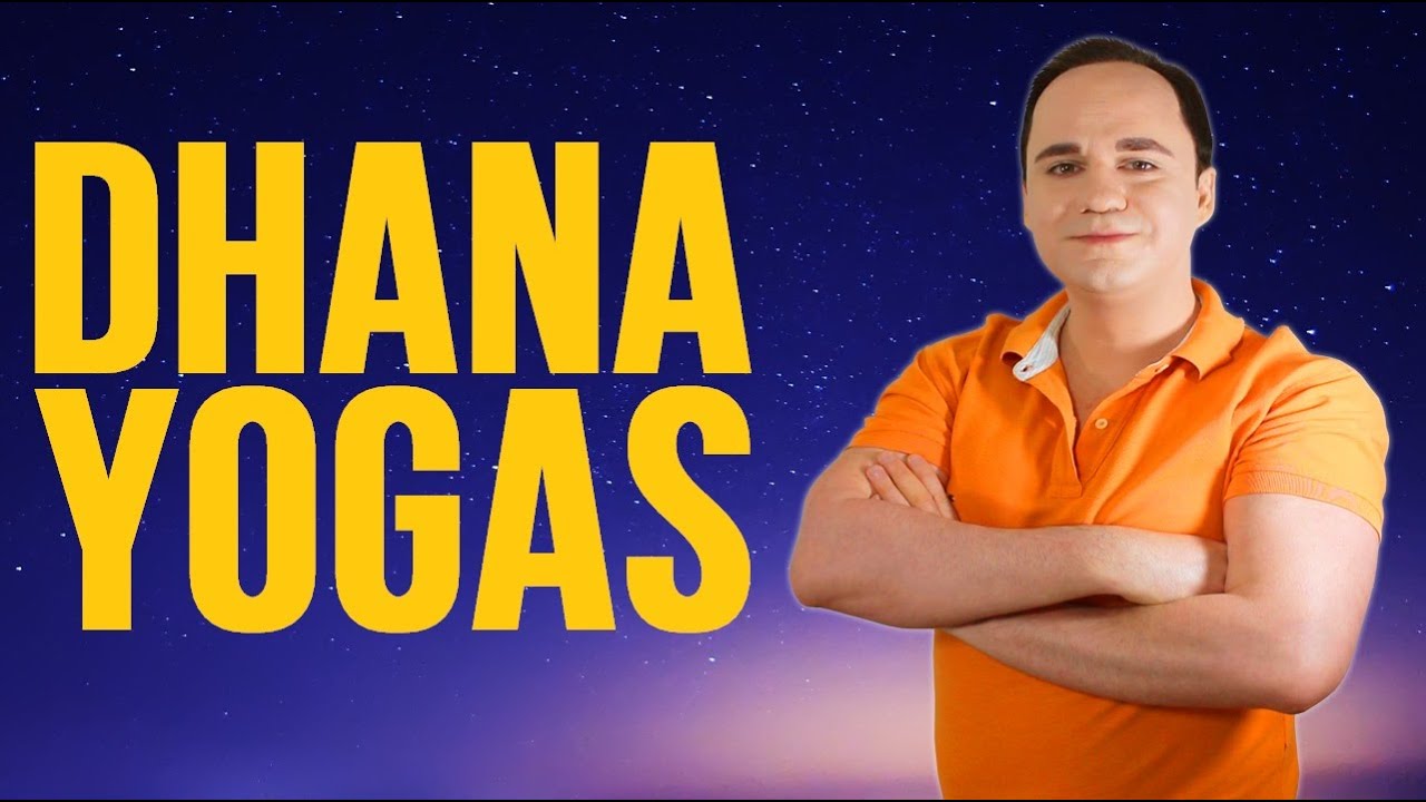 Dhana Yogas धन योग