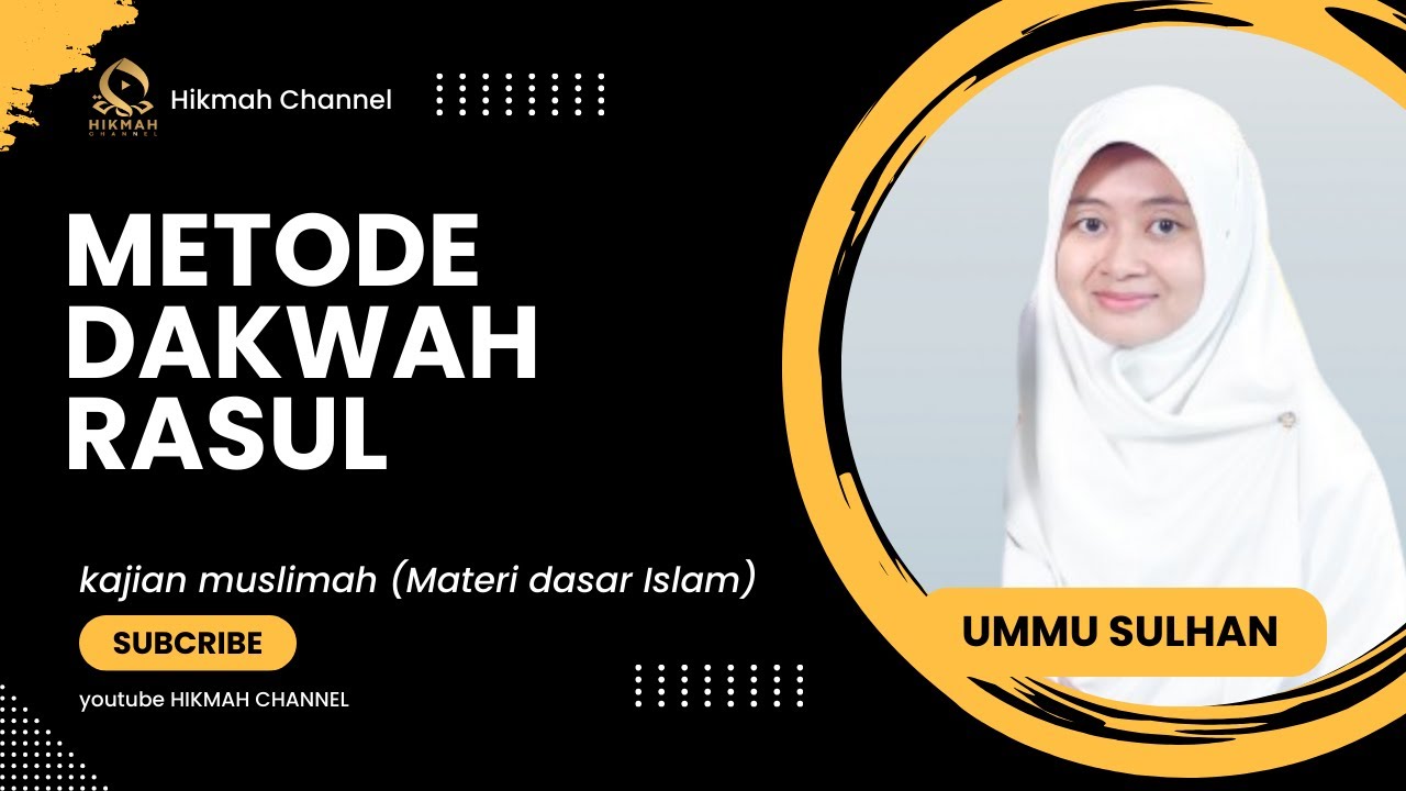 Metode dakwah rasul #kajianislam #kajianmuslimah
