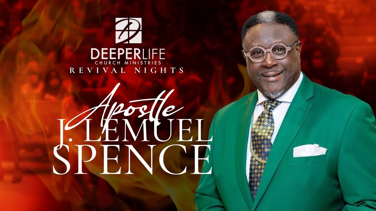 Revival Nights |Apostle J. Lemuel Spence |