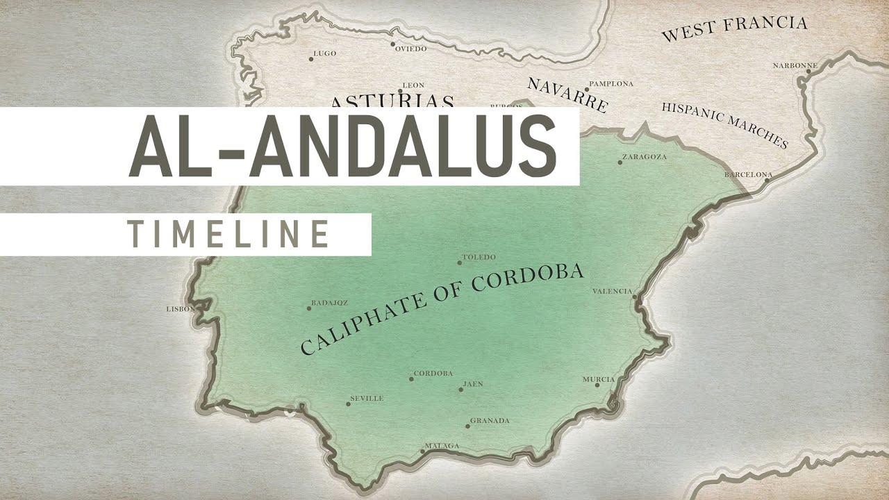 History of Al-Andalus | Timeline