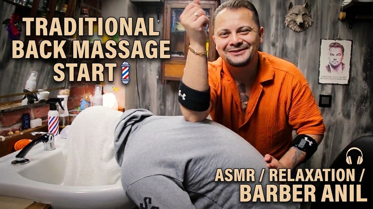 FIRSTLY BACK MASSAGE | Traditional Turkish Barber Massage and Asmr Tool Massage
