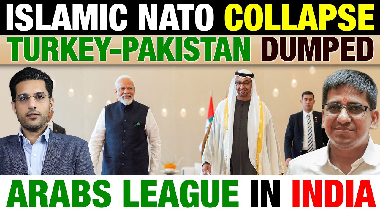 Turkey-Pakistan Dumped: Arab League in India | Umesh Kumar Agarwal