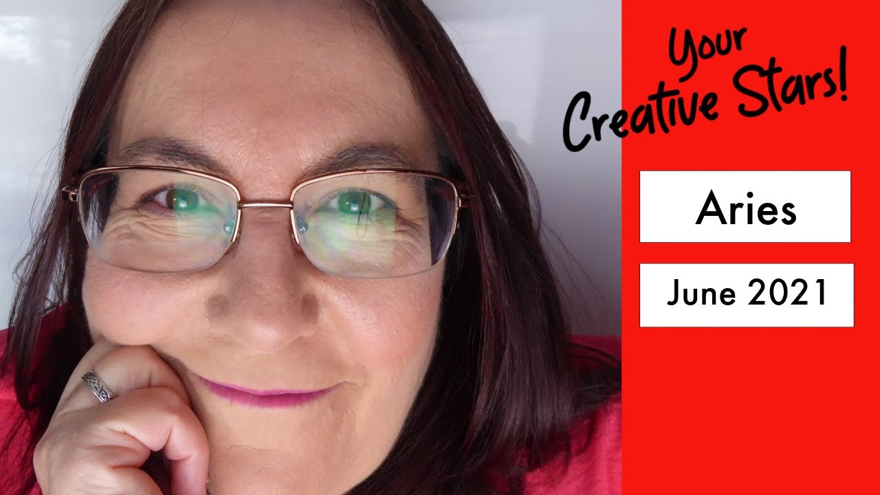 Aries Creative Horoscope June 2021