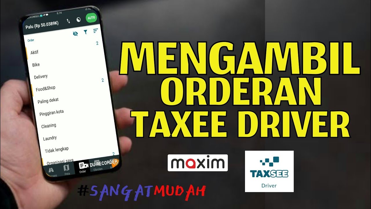 CARA MENGAMBIL ORDERAN MAXIM, TAXEE DRIVER SANGAT MUDAH