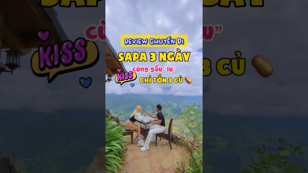 Review chuyến đi Sapa 3 ng&agrave;y c&ugrave;ng người y&ecirc;u chỉ tốn 3 củ #travel #dulich #danang24 #sapa #traveltip