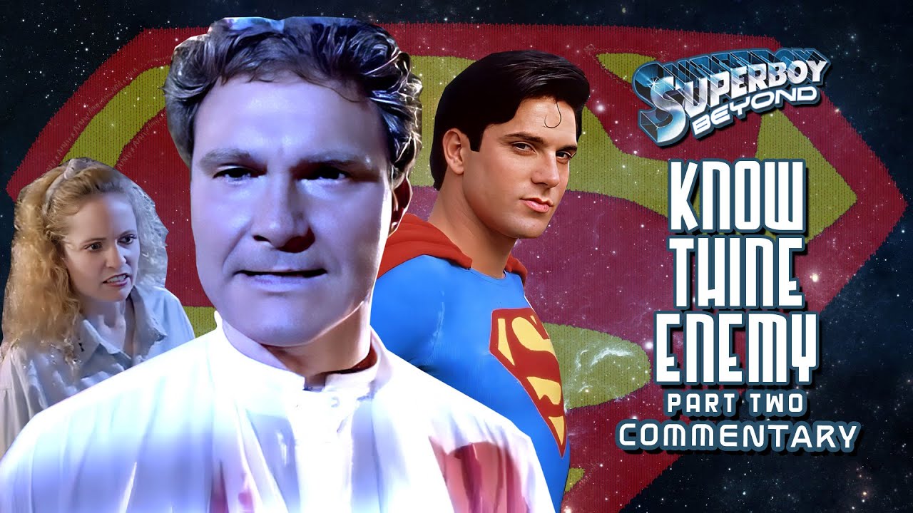 Know Thine Enemy (Part Two) - Commentary  - Superboy: Beyond
