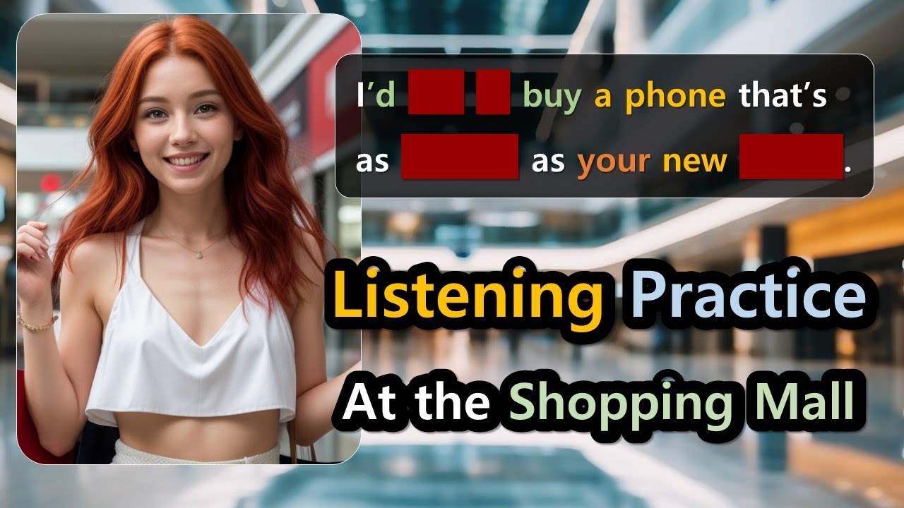 English Listening Practice [Conversation At the Shopping Mall]
