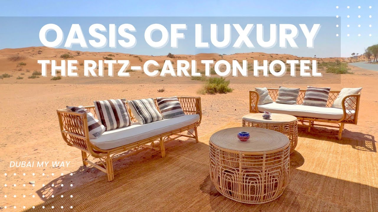 OASIS OF LUXURY The Ritz-Carlton Hotel in UAE | Ras Al Khaimah