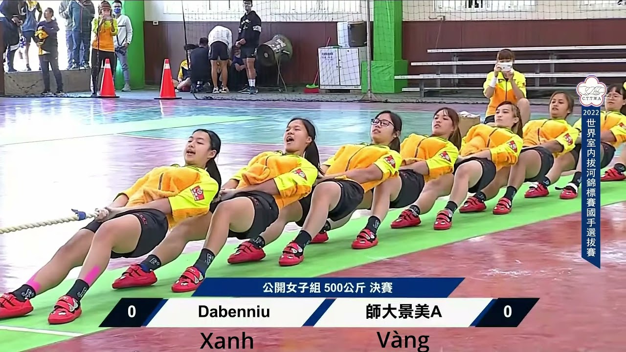 Chung kết kéo co 500kg nữ - tuyển chọn Quốc Gia Đài Loan 2022. Jingmei vs Dabeniu: 拔河
