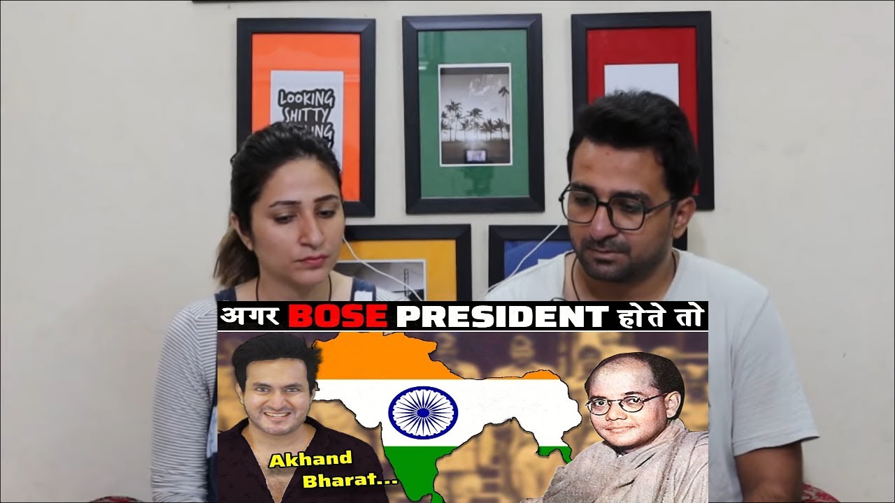 Pak Reacts to क्या अगर SUBHASH CHANDRA BOSE INDIA के पहले प्रधान मंत्री होते