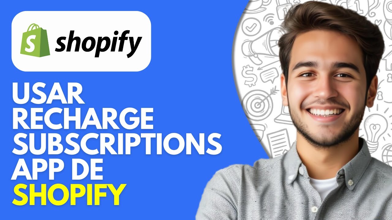 C&oacute;mo usar Recharge Subscriptions app de Shopify (2026) &ndash; Suscripciones que convierten