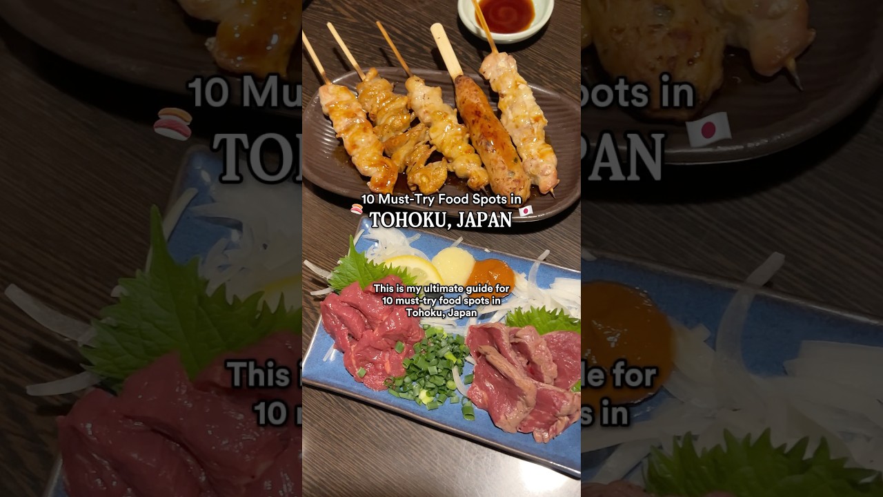 10 must-try food spots in Tohoku, Japan 🇯🇵🍙🍵🍜🍣