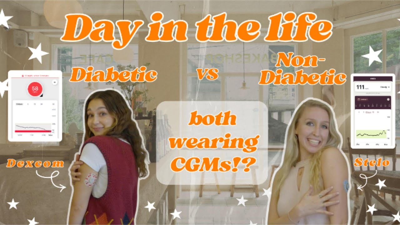 A Day in the Life of a Type 1 Diabetic vs. Non-Diabetic with Dexcom G7 & Stelo CGM