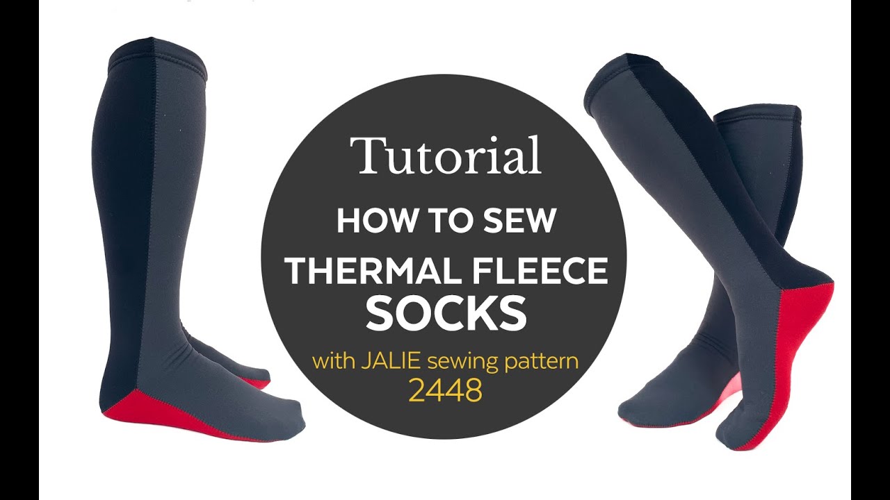 How to Make Stretch Fleece Socks _ 20th Anniversary EDITION (Jalie Patterns 2448)