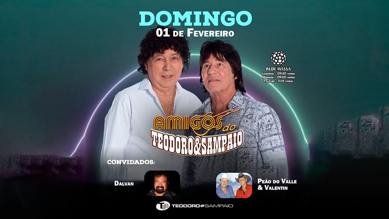 Programa Amigos do Teodoro e Sampaio - 01/02/2026