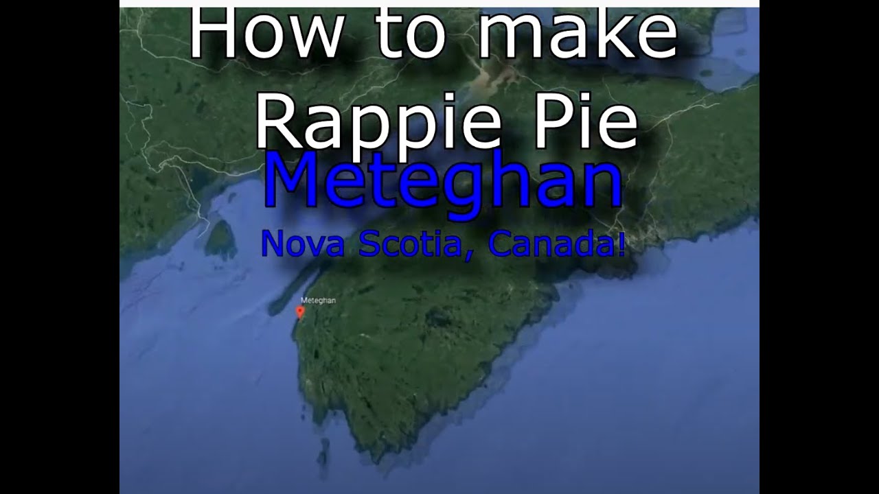 HowToMakeRAPPIE PIE 2020 Acadian Style