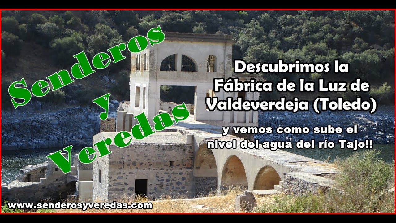 Descubrimos la Fábrica de la luz de Valdeverdeja y vemos como sube el nivel del agua del río Tajo!!