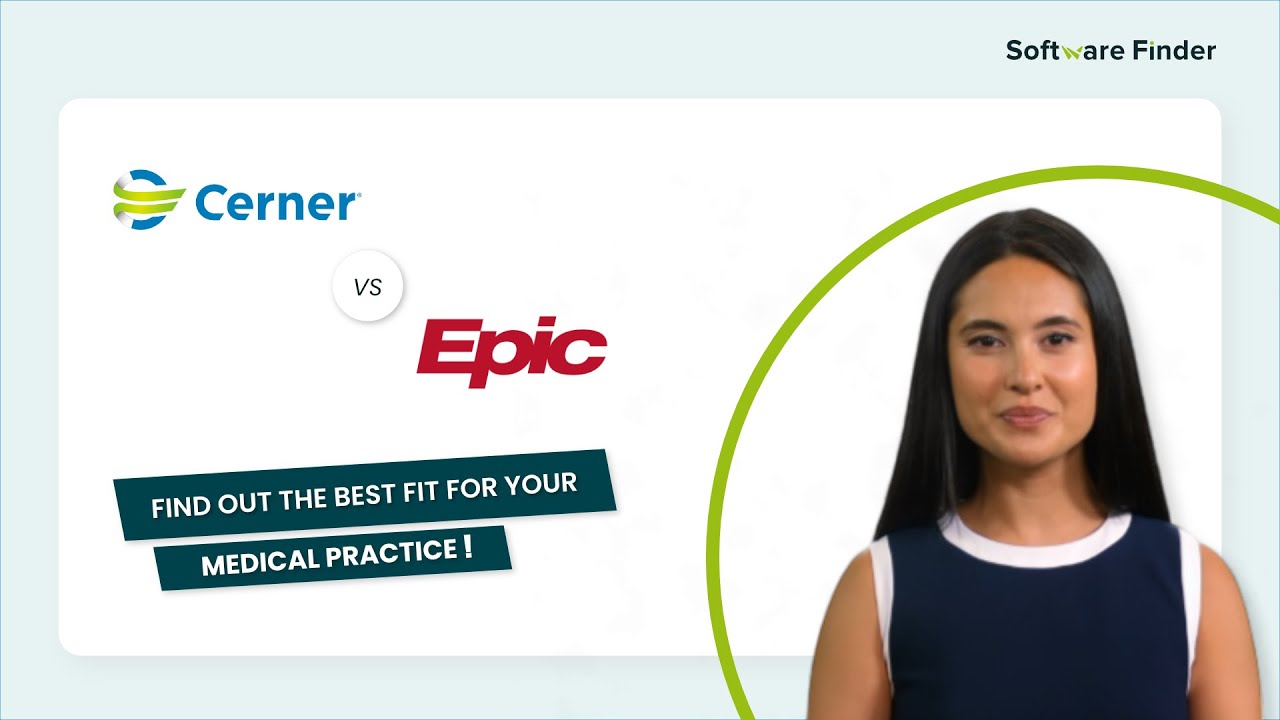 Cerner vs. Epic: Choose the Best EHR for Your Practice | Software Finder