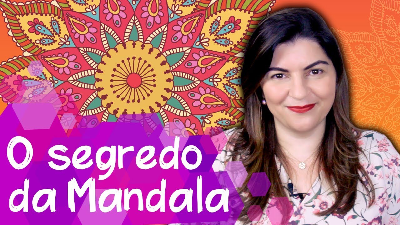 O GRANDE SEGREDO DO EFEITO DA MANDALA (PORQUE ELA É TÃO EFICAZ)  | #68