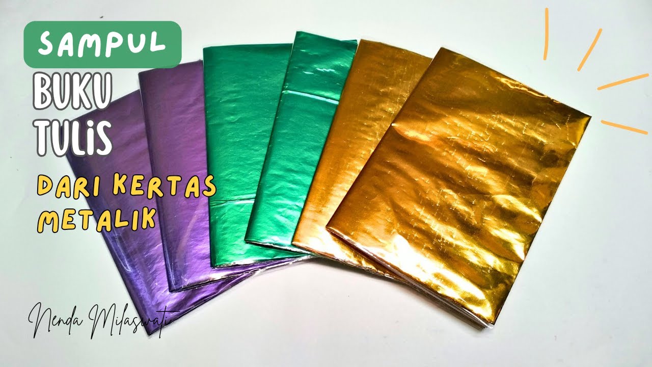 Tutorial Membuat Sampul Buku Tulis dari Kertas Metalik | Cara Menyampul Buku | Book Cover